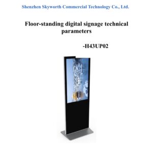 SKYWORTH Floor-Standing Digital Signage 43" Capacitive Touch Screen Technology H43UP02